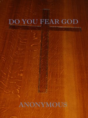 cover image of Do You Fear God